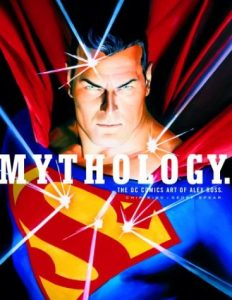 Mythology: Superman By Alex Ross